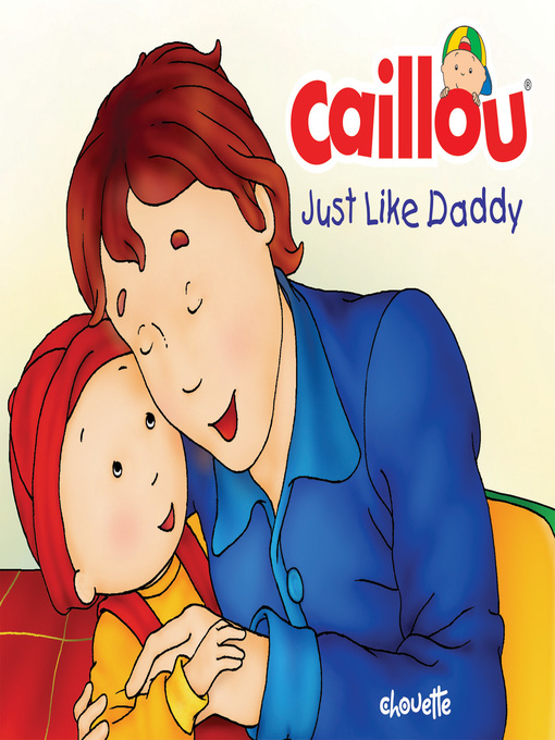 Title details for Caillou by Christine  L'Heureux - Available
